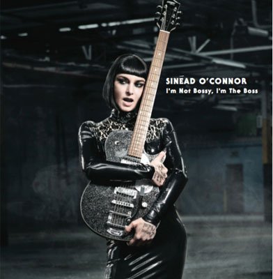 Sinead O'Connor, I'm Not Bossy, I'm the Boss, new album, album cover, wig, guitar, pvc, sexy, photoshop, electric picnic 2014, ep14, singer, new music, controversial - HeadStuff.org
