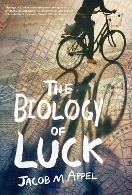 The Biology of Luck, Jacob M Appel, Novel, Set in NYC, Ulysses, James Joyce, Love, Obsession, infatuation, desire, lust, passion, novel within a novel, meta - HeadStuff.org