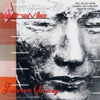 Alphaville – Forever Young (1984), albums about war - HeadStuff.org