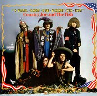 Country Joe & The Fish – I Feel Like I’m Fixin’ To Die (1967) albums about war, political albums - HeadStuff.org