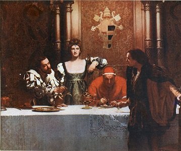 A Glass Of Wine With Cesare Borgia, 19th century painting. - headstuff.org