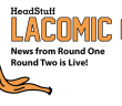Lacomic Cup news, results, round 1 round 2, prizes, winners, losers - HeadStuff.org