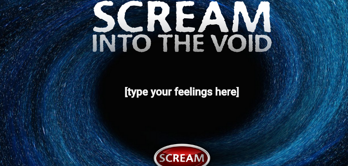 Scream into the Void - HeadStuff.org