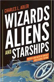 Wizards Aliens and Starships book cover