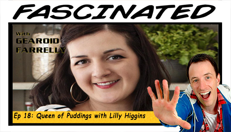 Lilly Higgins Gearoid Farrelly Fascinated Podcast