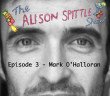Mark O'Halloran on The Alison Spittle Show, podcast, interview - HeadStuff.org