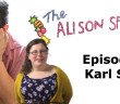 Karl Spain on the Alison Spittle Show comedy podcast on HPN - HeadStuff.org