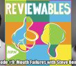 Reviewables episode 9 steve bennettcomedy podcast reviews - HeadStuff.org