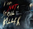 I am Not a Serial Killer - HeadStuff.org