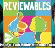 Reviewables episode 11 with Ronan Grace comedian reviews - HeadStuff.org
