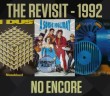 NO ENCORE REVISIT 1992
