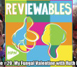 Reviewables Ep20 with Ruth Hunter Irish comedy podcast, valentines day, edwin sammon, cian mcgarrigle - HeadStuff.org