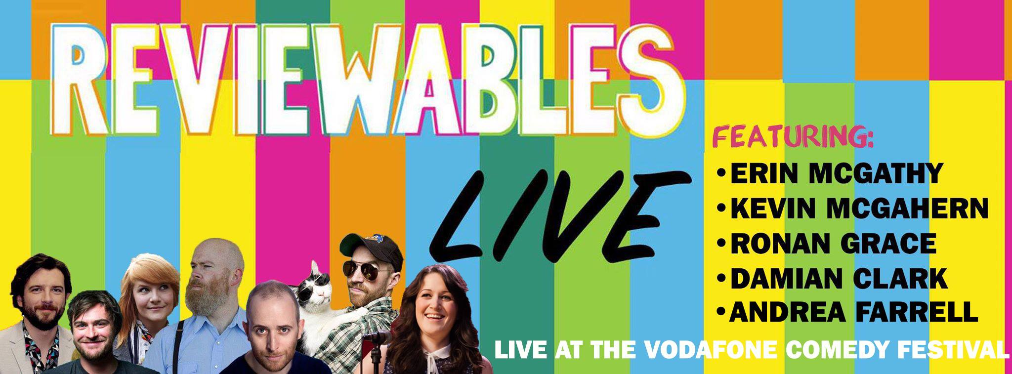 Reviewables Live at Vodafone Comedy Festival 2017 - HeadStuff.org