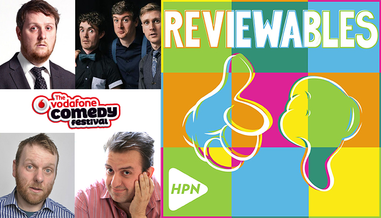 Reviewables Behind the scenes at the Vodafone Comedy Festival - HeadStuff.org