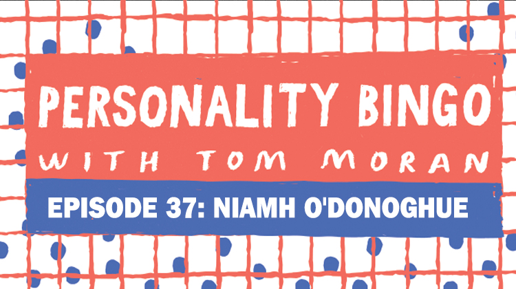 Niamh O'Donoghue Personality Bingo - HeadStuff.org
