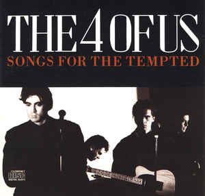 The 4 of Us Songs for the Tempted