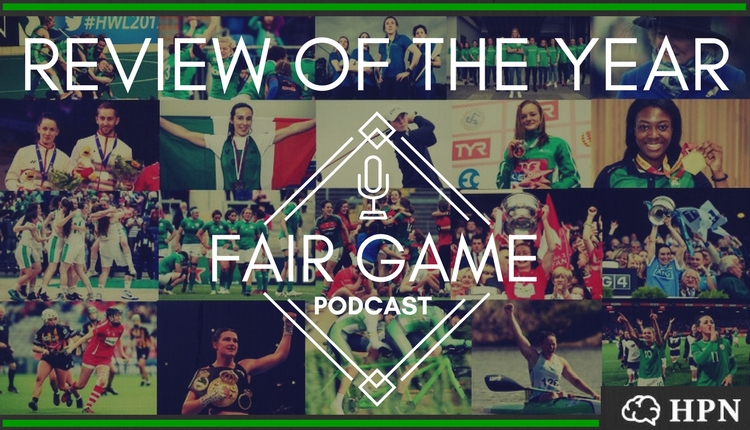 Fair Game #23 | Review of the Year 2017 with Marie Crowe - HeadStuff.org