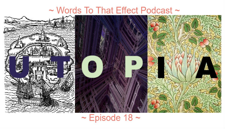 What is Utopia Words to that Effect - HeadStuff.org