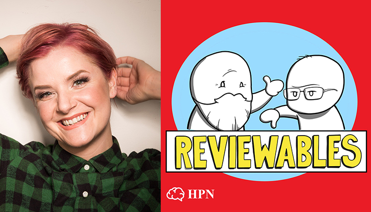 Reviewables Ep86 with Erin McGathy, Lacey McGarrigle