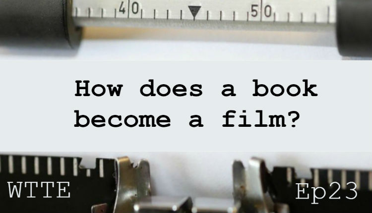 How Does a Book Become a Film - HeadStuff.org
