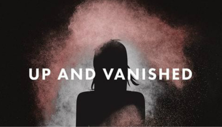 Up and Vanished - Headstuff.org