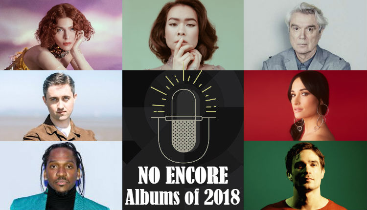 NO ENCORE ALBUMS 2018