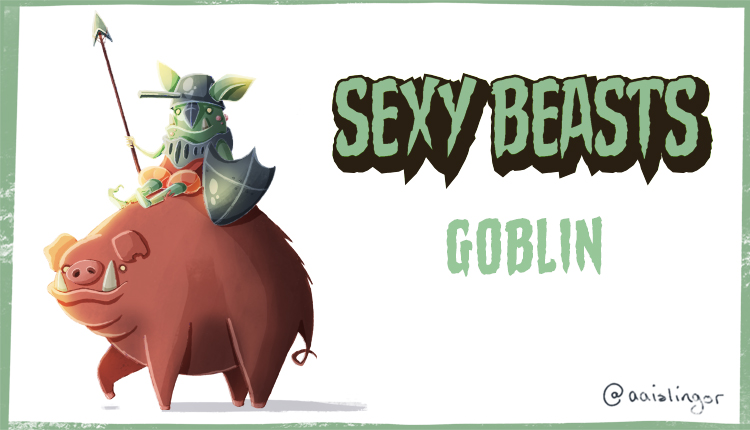 Goblins Sexy Beasts