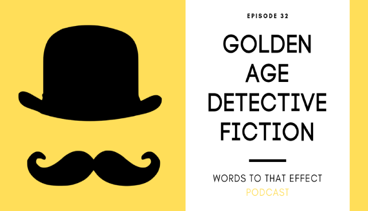 Golden Age Detective Fiction