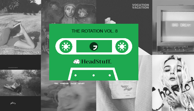 The Rotation: Volume 8 - HeadStuff.org