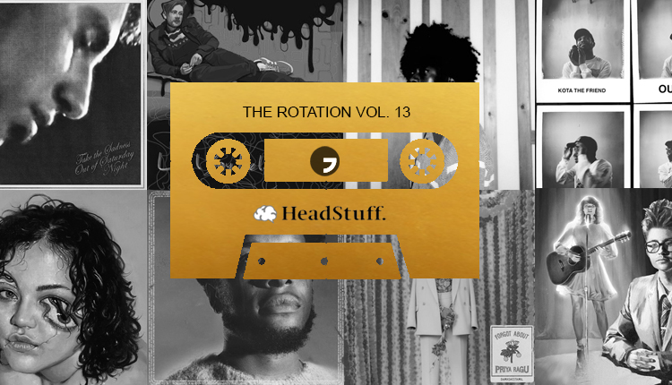 The Rotation: Volume 13 - HeadStuff.org