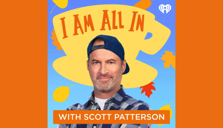 I Am All In podcast cover art with host scott patterson