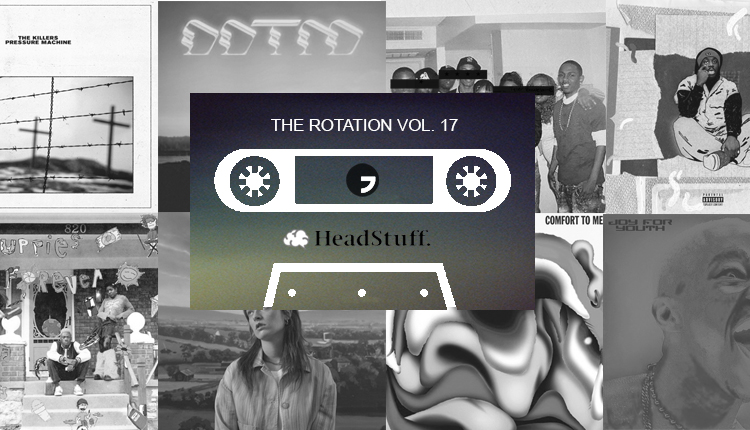 The Rotation: Volume 17 - HeadStuff.org