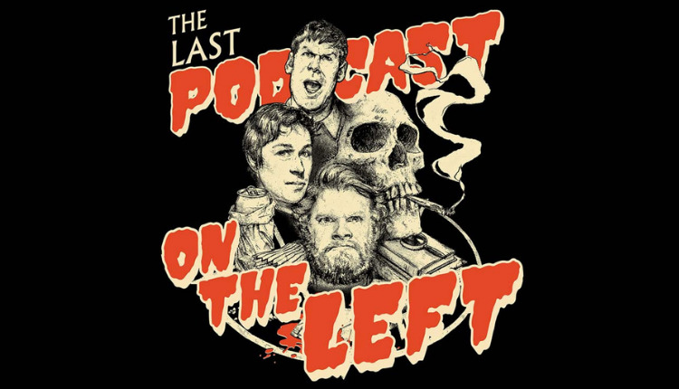 The Last Podcast On The Left To Leave Spotify Exclusive Deal
