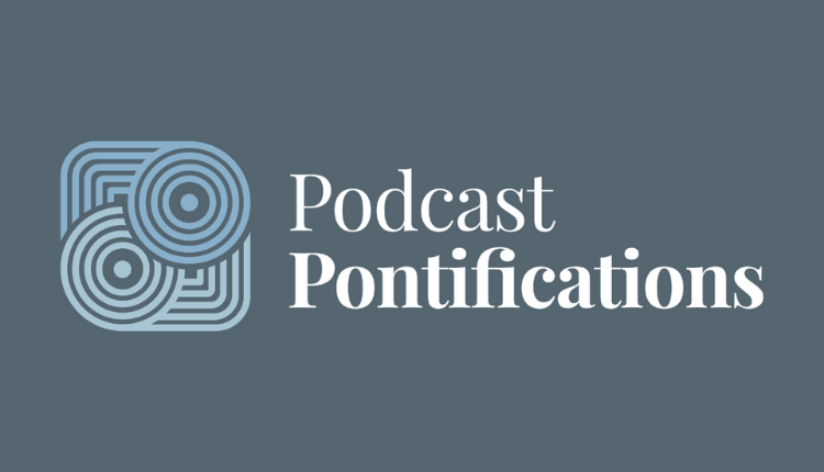 Podcasts for Podcasting